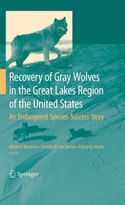 Recovery of Gray Wolves in the Great Lakes Region of the United States An Endangered Species Success Story  Cover Image