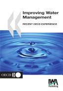 Improving water management recent OECD experience /  Cover Image