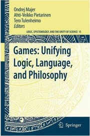 Games: Unifying Logic, Language, and Philosophy Cover Image