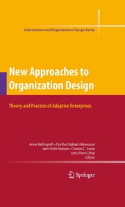 New Approaches to Organization Design Theory and Practice of Adaptive Enterprises  Cover Image