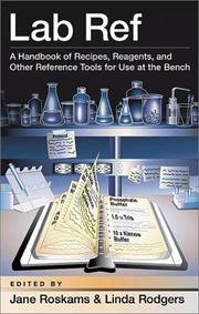 Lab ref :  a handbook of recipes, reagents, and other reference tools for use at the bench /  Cover Image