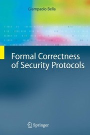 Formal Correctness of Security Protocols With 62 Figures and 4 Tables  Cover Image