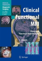 Clinical Functional MRI Presurgical Functional Neuroimaging  Cover Image