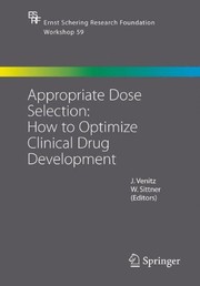 Appropriate Dose Selection — How to Optimize Clinical Drug Development Cover Image