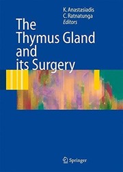 The Thymus Gland Diagnosis and Surgical Management  Cover Image