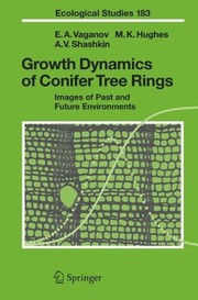 Growth Dynamics of Conifer Tree Rings Images of Past and Future Environments  Cover Image