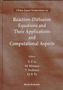 China-Japan symposium on reaction-diffusion equations and their applications and computational aspects : Shanghai, 30 October-4 November 1994  Cover Image