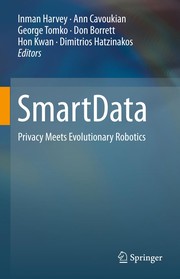 SmartData Privacy Meets Evolutionary Robotics  Cover Image