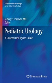 Pediatric Urology A General Urologist's Guide  Cover Image