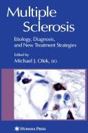 Multiple Sclerosis Etiology, Diagnosis, and New Treatment Strategies  Cover Image