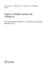 Topics in Modal Analysis II, Volume 6 Proceedings of the 30th IMAC, A Conference on Structural Dynamics, 2012  Cover Image