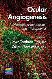 Ocular Angiogenesis Diseases, Mechanisms, and Therapeutics  Cover Image