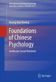 Foundations of Chinese Psychology Confucian Social Relations  Cover Image