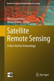 Satellite Remote Sensing A New Tool for Archaeology  Cover Image