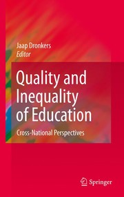 Quality and Inequality of Education Cross-National Perspectives  Cover Image