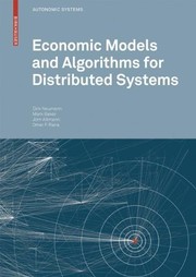 Economic Models and Algorithms for Distributed Systems Cover Image