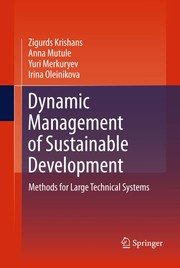 Dynamic Management of Sustainable Development Methods for Large Technical Systems  Cover Image