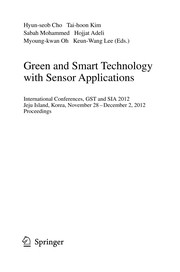 Green and Smart Technology with Sensor Applications International Conferences, GST and SIA 2012, Jeju Island, Korea, November 28-December 2, 2012. Proceedings  Cover Image