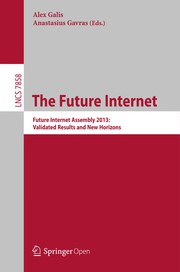 The Future Internet Future Internet Assembly 2013: Validated Results and New Horizons  Cover Image