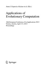 Applications of Evolutionary Computation 16th European Conference, EvoApplications 2013, Vienna, Austria, April 3-5, 2013. Proceedings  Cover Image