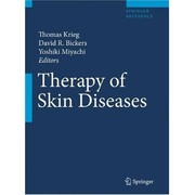 Therapy of Skin Diseases A Worldwide Perspective on Therapeutic Approaches and Their Molecular Basis  Cover Image