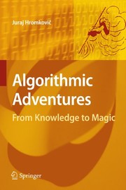 Algorithmic Adventures From Knowledge to Magic  Cover Image