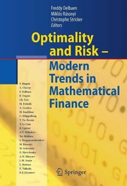 Optimality and Risk - Modern Trends in Mathematical Finance The Kabanov Festschrift  Cover Image