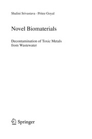 Novel Biomaterials Decontamination of Toxic Metals from Wastewater  Cover Image