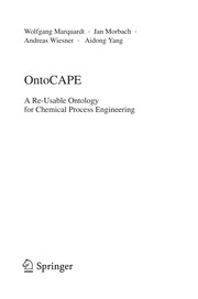 OntoCAPE A Re-Usable Ontology for Chemical Process Engineering  Cover Image