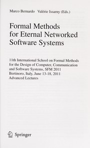 Formal Methods for Eternal Networked Software Systems 11th International School on Formal Methods for the Design of Computer, Communication and Software Systems, SFM 2011, Bertinoro, Italy, June 13-18, 2011. Advanced Lectures  Cover Image