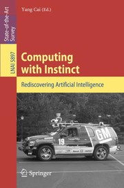 Computing with Instinct Rediscovering Artificial Intelligence  Cover Image