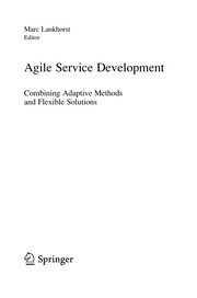 Agile Service Development Combining Adaptive Methods and Flexible Solutions  Cover Image