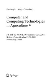 Computer and Computing Technologies in Agriculture V 5th IFIP TC 5/SIG 5.1 Conference, CCTA 2011, Beijing, China, October 29-31, 2011, Proceedings, Part I  Cover Image