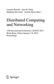 Distributed Computing and Networking 13th International Conference, ICDCN 2012, Hong Kong, China, January 3-6, 2012. Proceedings  Cover Image