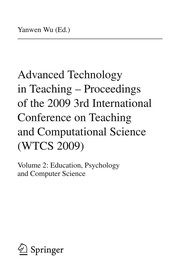 Advanced Technology in Teaching - Proceedings of the 2009 3rd International Conference on Teaching and Computational Science (WTCS 2009) Volume 2: Education, Psychology and Computer Science  Cover Image