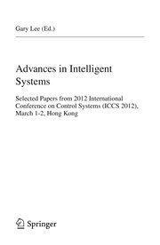 Advances in Intelligent Systems Selected papers from 2012 International Conference on Control Systems (ICCS 2012), March 1-2, Hong Kong  Cover Image