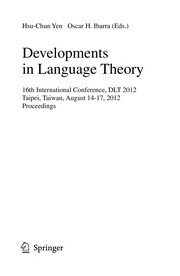 Developments in Language Theory 16th International Conference, DLT 2012, Taipei, Taiwan, August 14-17, 2012. Proceedings  Cover Image