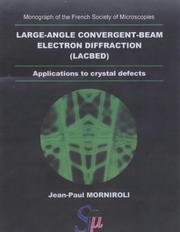 Large-angle convergent-beam electron diffraction (LACBED) : applications to crystal defects /   Cover Image