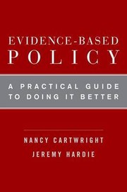 Evidence-based policy : a practical guide to doing it better  Cover Image