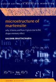 Microstructure of martensite : why it forms and how it gives rise to the shape-memory effect  Cover Image