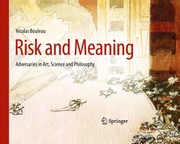 Risk and Meaning Adversaries in Art, Science and Philosophy  Cover Image