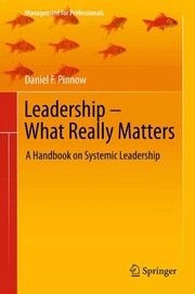 Leadership - What Really Matters A Handbook on Systemic Leadership  Cover Image