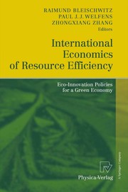 International Economics of Resource Efficiency Eco-Innovation Policies for a Green Economy  Cover Image