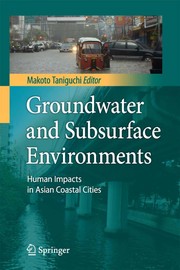 Groundwater and Subsurface Environments Human Impacts in Asian Coastal Cities  Cover Image