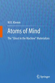 Atoms of Mind The "Ghost in the Machine" Materializes  Cover Image