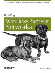 Building wireless sensor networks  Cover Image