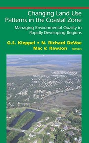 Changing Land Use Patterns in the Coastal Zone Managing Environmental Quality in Rapidly Developing Regions  Cover Image