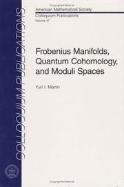 Frobenius manifolds, quantum cohomology and moduli spaces  Cover Image