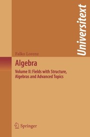 Algebra Fields with Structure, Algebras and Advanced Topics  Cover Image