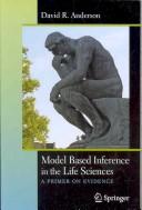 Model Based Inference in the Life Sciences: A Primer on Evidence Cover Image